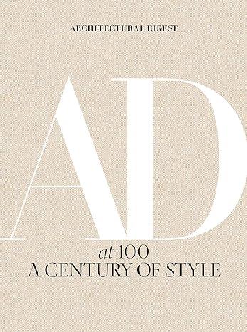 Architectural Digest at 100: A Century of Style | Amazon