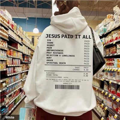 Jesus Paid It All Receipt Hoodie Bible Verse Hoodie Trendy Christian Hoodie Scripture Hoodie Christian Apparel Jesus Merch Faith Based Gift - Etsy