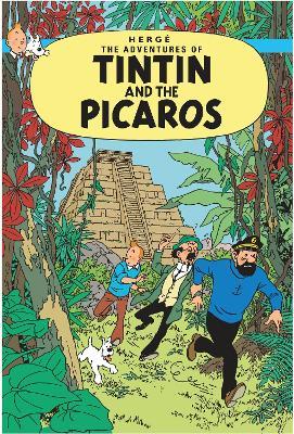 Tintin and the Picaros (The Adventures of Tintin) – Book Grocer