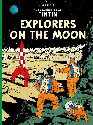 Explorers on the Moon (The Adventures of Tintin) – Book Grocer