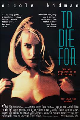 To Die For Original 1995 British One Sheet Movie Poster - Posteritati Movie Poster Gallery