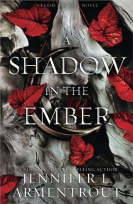 A Shadow in the Ember (Flesh and Fire) - Book 1