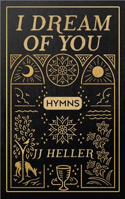 I Dream of You: HYMNS