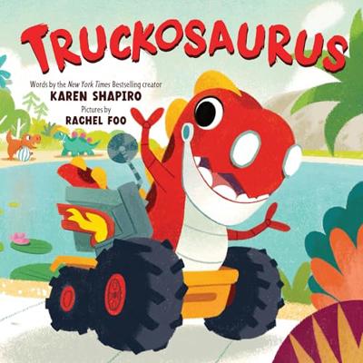 Truckosaurus: A Dinosaur Truck Adventure to Delight Picture Book Readers!