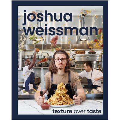 Joshua Weissman: Texture Over Taste | BIG W