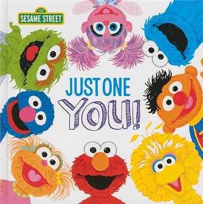 Just One You!: A Celebration Story About Your Special Child with Elmo, Cookie Monster, and More! (Sesame Street Scribbles)