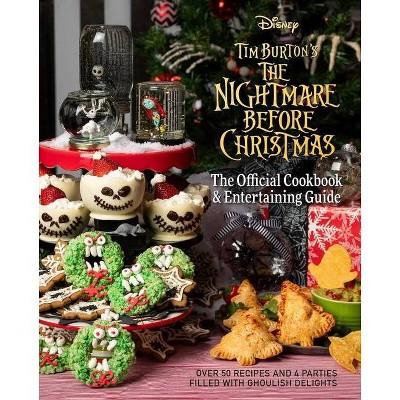 The Nightmare Before Christmas: The Official Cookbook & Entertaining Guide - By  Kim Laidlaw & Jody Revenson & Caroline Hall (hardcover) : Target