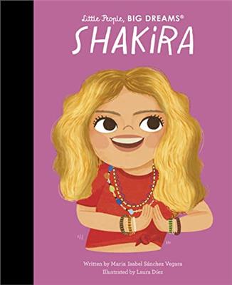 Shakira (95) (Little People, BIG DREAMS)