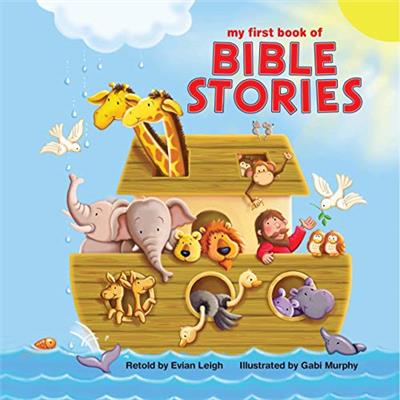 My First Book of Bible Stories - Childrens Padded Board Book - Religious Stories