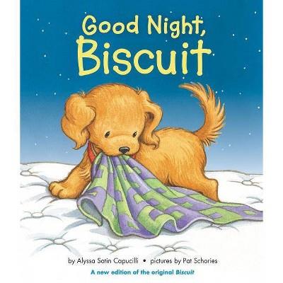 Good Night Biscuit By Alyssa Satin Capucilli (board Book) : Target