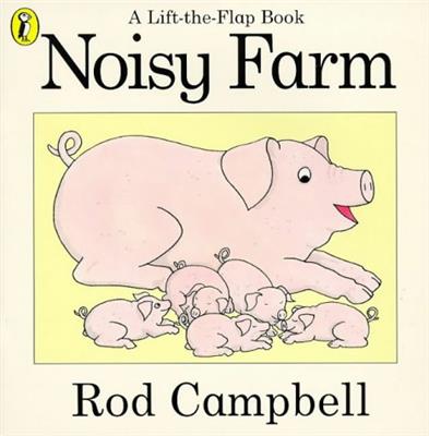Noisy Farm: Campbell, Rod: 9780140502930: Amazon.com: Books