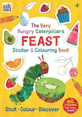 The Very Hungry Caterpillar’s Feast Sticker and Colouring Book : Carle, Eric, Carle, Eric: Amazon.co.uk: Books