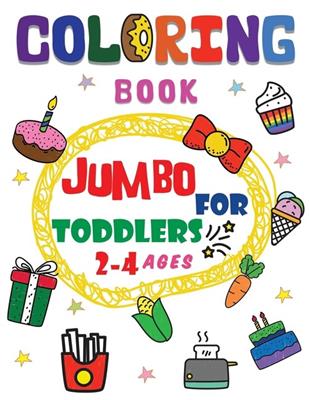 Coloring book jumbo for toddlers  (dollar store?)