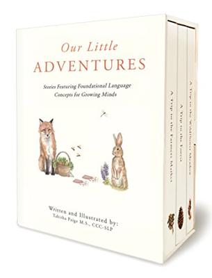 Our Little Adventures: Stories Featuring Foundational Language Concepts for Growing Minds: A Modern Heirloom Books Set Featuring First Words and Langu