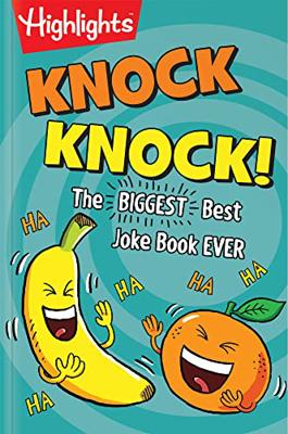 Knock Knock!: Over 1,000 Hilarious Knock-Knock Jokes for Kids, Funniest Laugh-Out-Loud Jokes for Kids 6 and Older