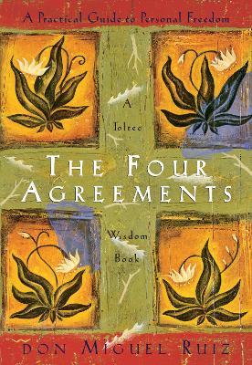 The Four Agreements – Exclusive Books Online