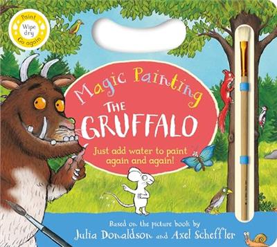 The Gruffalo Magic Painting Book: Just add water for mess-free fun!