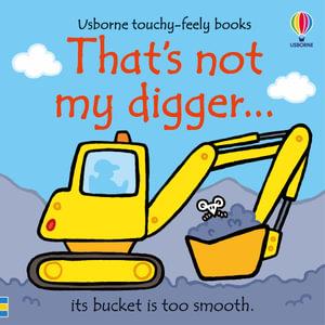 BOOKTOPIA - Thats Not My Digger...