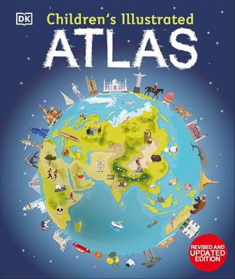 Childrens Illustrated Atlas: Revised and Updated Edition: Amazon.co.uk: DK: 9780241598283: Books