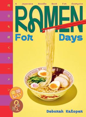 Ramen For Days By Deborah Kaloper | World of Books US