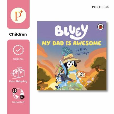 Bluey: My Dad Is Awesome (ORI)