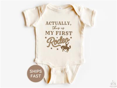 This is My First Rodeo Baby Bodysuit, Cowboy Newborn One Piece, Funny Country Western Natural Baby Shirt, Baby Shower Gift - Etsy