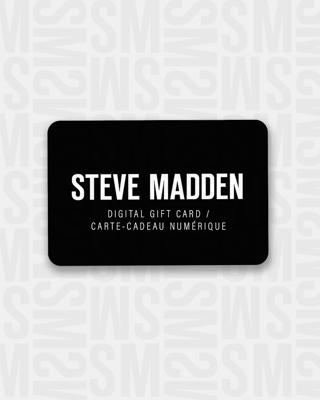 DIGITAL GIFT CARD | Steve Madden Canada