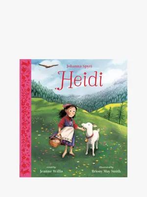 Nosy Crow Heidi Retold by Jeanne Willis Book