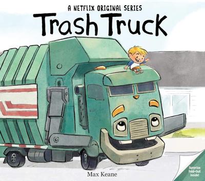 Trash Truck: A Sweet Friendship Story About Big Trucks and Big Adventures for Children (Ages 4–8): Keane, Max, Keane, Max: 9780063002210: Amazon.com: