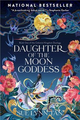 Daughter of the Moon Goddess: A Novel by Sue Lynn Tan, (Paperback) | Indigo