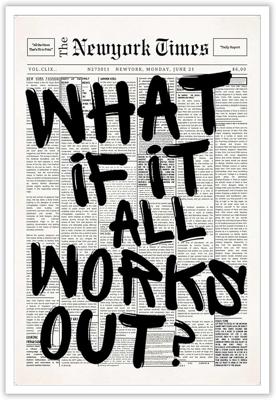 Amazon.com: Drimiler Retro Black And White Newspaper Poster What If It All Works Out Canvas Wall Art Positive Affirming Quote Minimalist Prints Painti