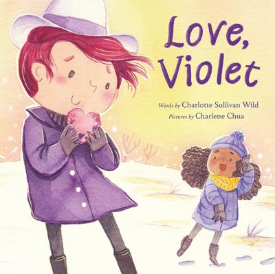 Love, Violet by Charlotte Sullivan Wild, (Picture Book) | Indigo
