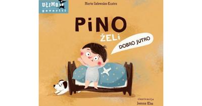 PINO ŽELI DOBRO JUTRO (0 do 3 godine) | Cijena | Slikovnica | knjiga