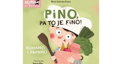 PINO, PA TO JE FINO! - Kuhamo i papamo | Cijena | Slikovnica | knjiga