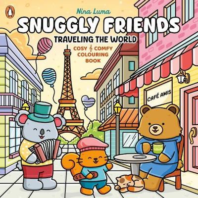 Snuggly Friends – Traveling the World Colouring Book