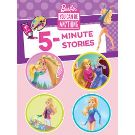 Barbie You Can Be Anything 5 Minute Stories | Babies R Us Online