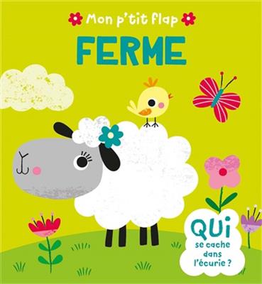 Ferme : qui se cache dans lécurie ? - Christine Sheldon | leslibraires.ca