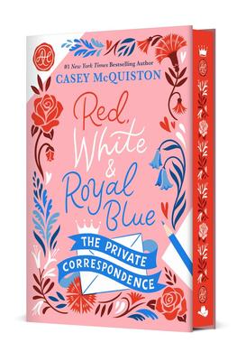 Red, White & Royal Blue: The Private Correspondence by Casey Mcquiston, (Hardcover) | Indigo