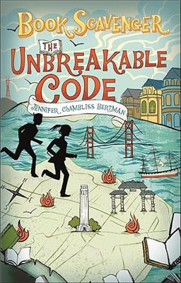 SK: The Unbreakable Code (The Book Scavenger series, 2): Chambliss Bertman, Jennifer: 9781250158390: Amazon.com: Books